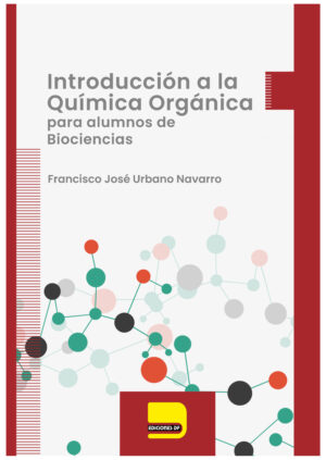 Introducción a la Química Orgánica para alumnos de Biociencias